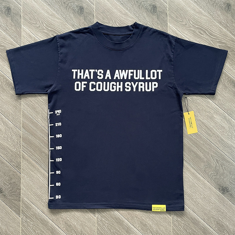 6_Cough Syrup T-shirt