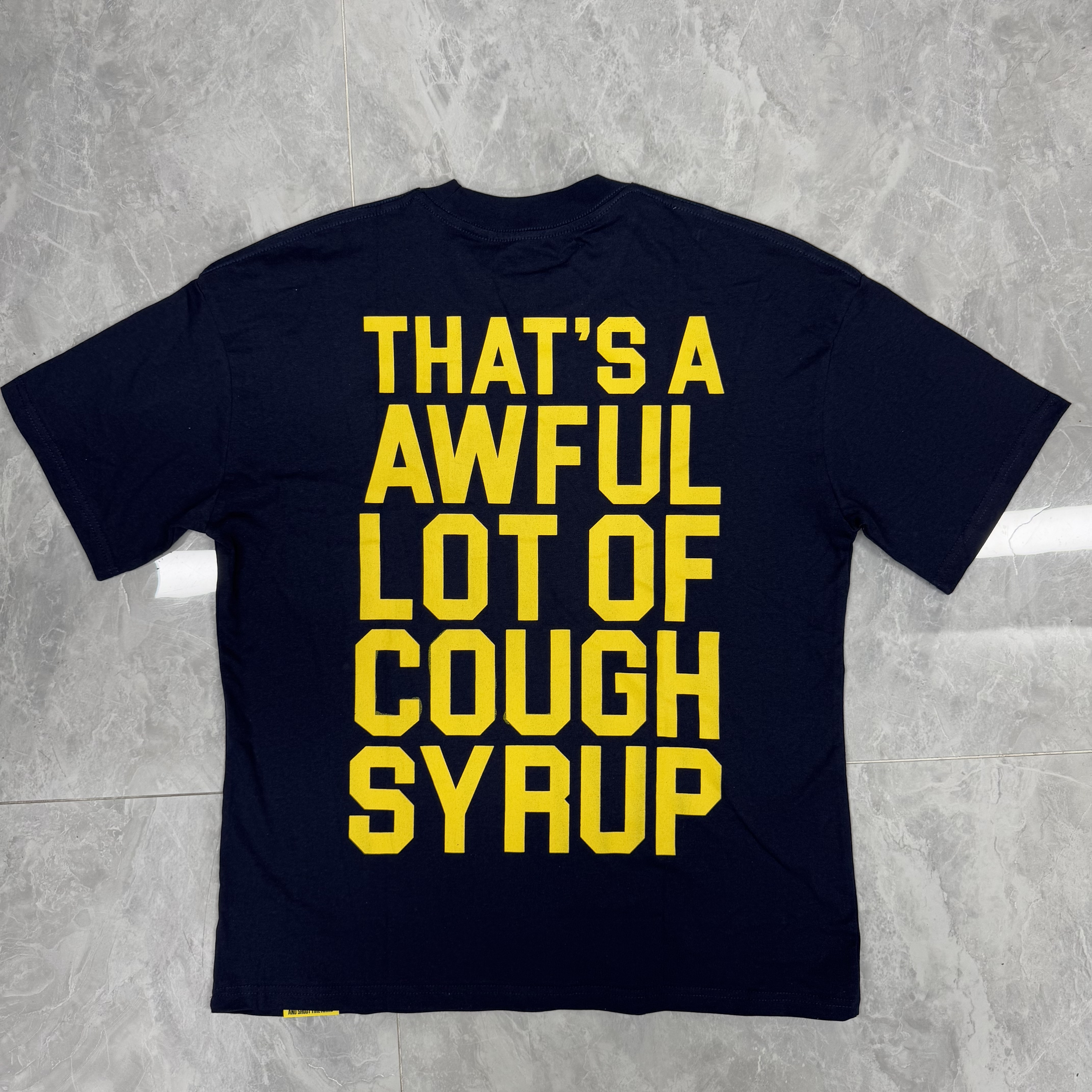 58_Cough Syrup T-shirt