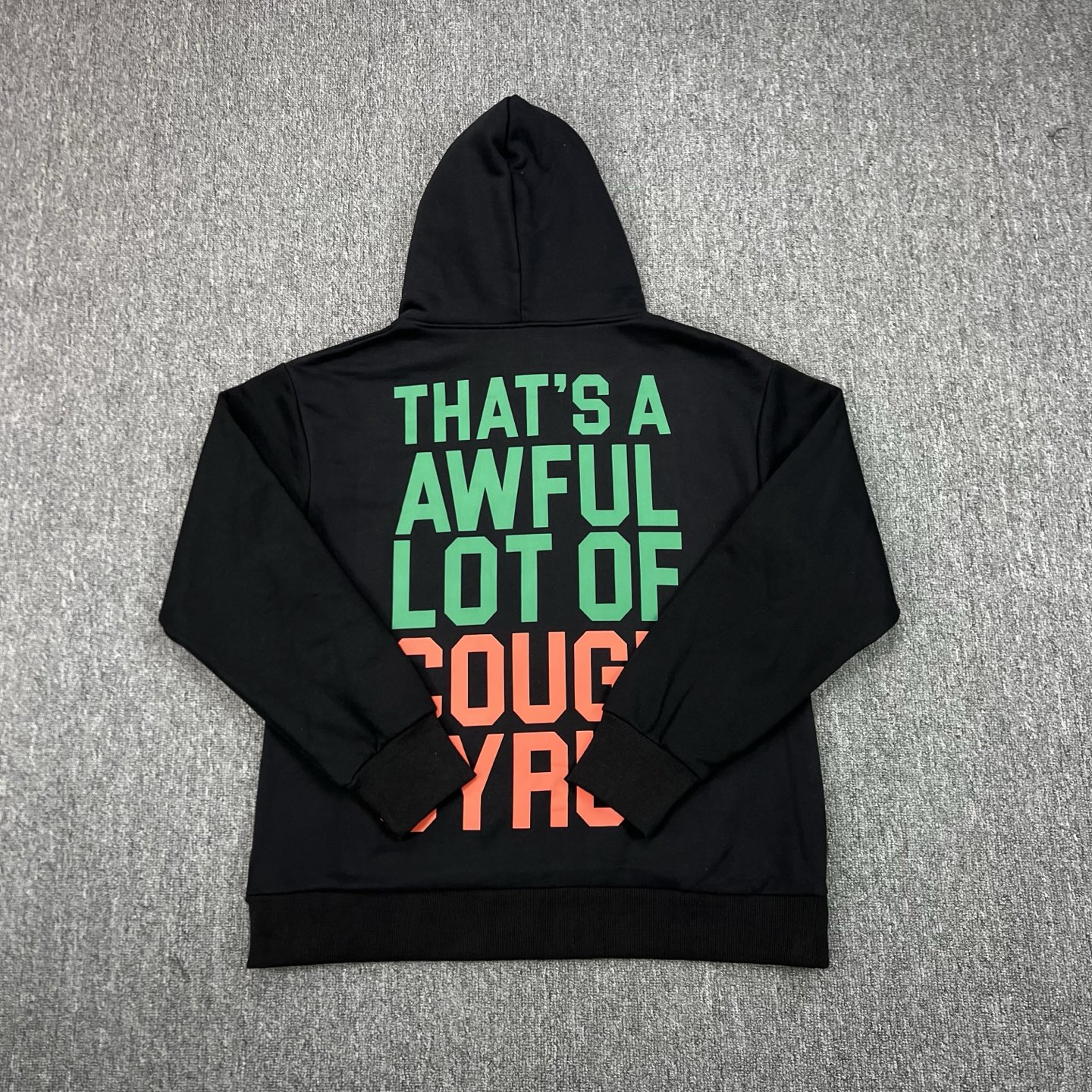 34_Cough Syrup Hoodie