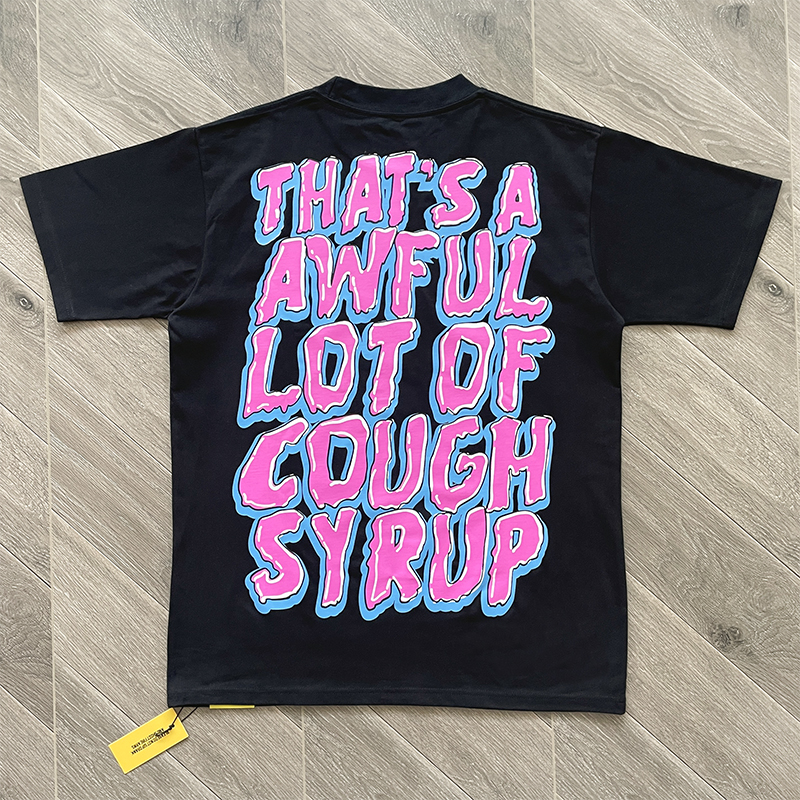 91_Cough Syrup T-shirt