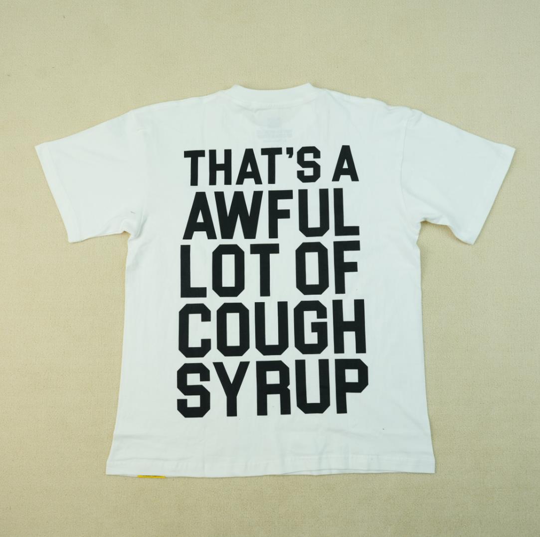 41_Cough Syrup T-shirt