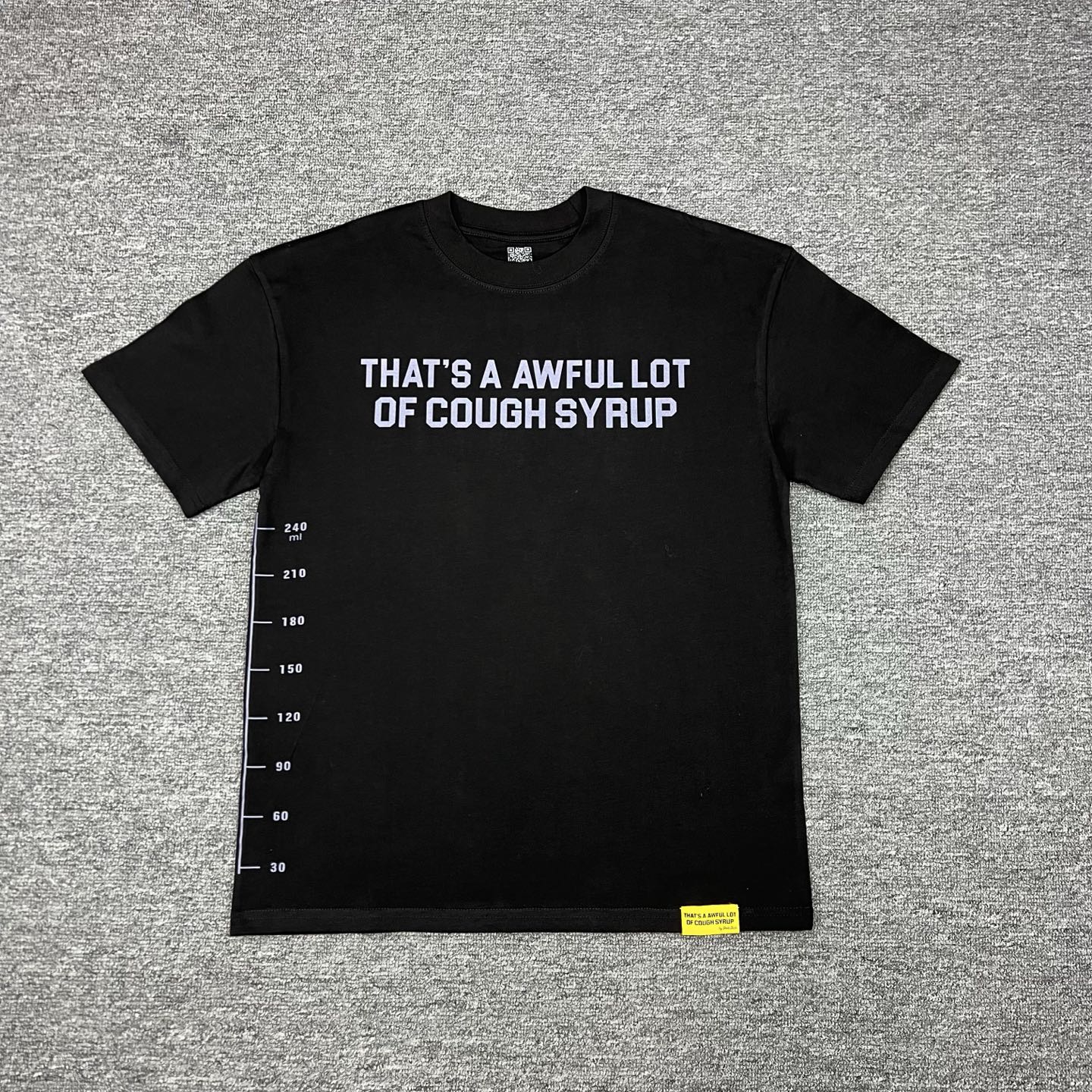 30_Cough Syrup T-shirt