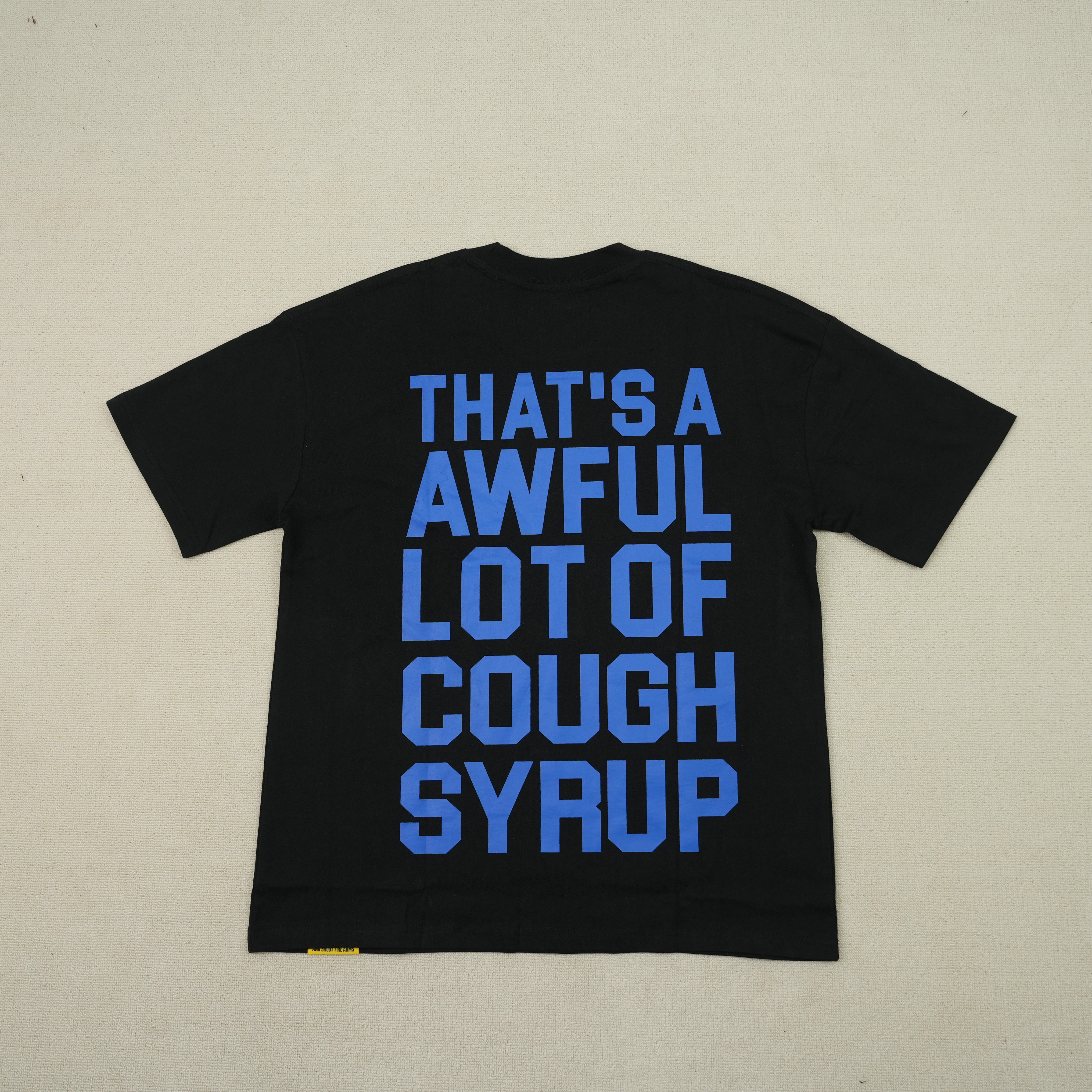 100_Cough Syrup T-shirt
